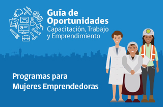 Revisa los programas para mujeres trabajadoras de la Guía de Oportunidades