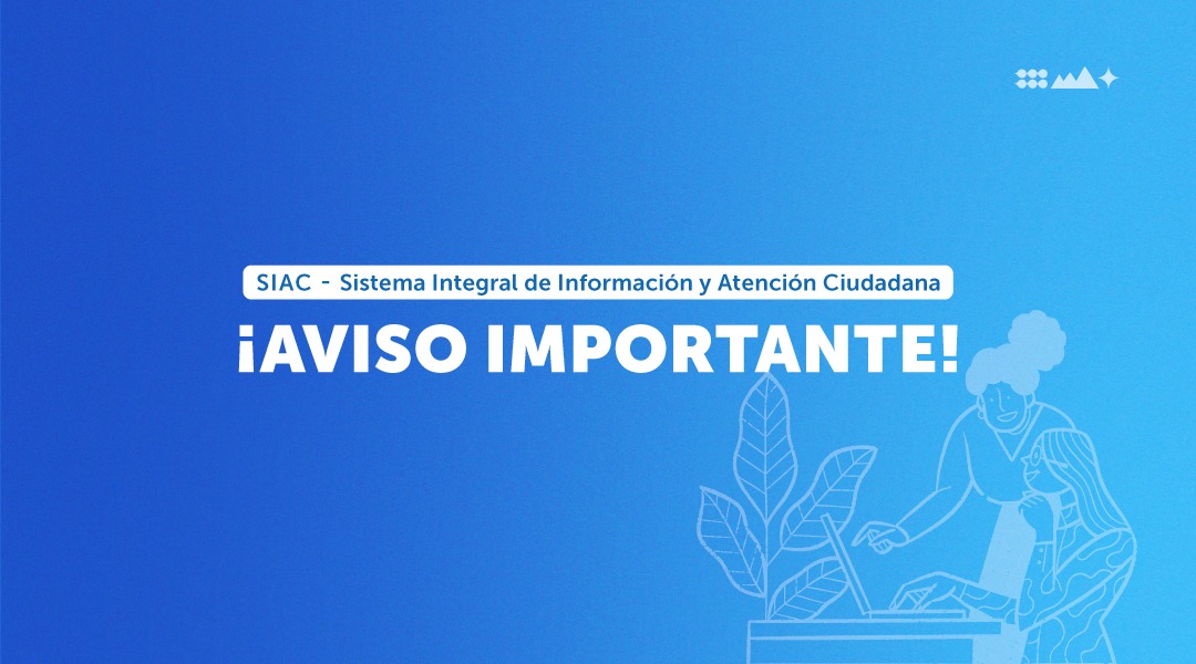 Información importante Oficina de Partes y SIAC